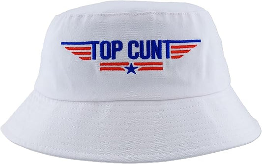 Top Cunt Rude Joke Festival Bucket Hat White Unisex Bucket Hat TOP CUNT